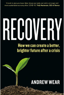 Recovery: How we can create a better, brighter future after crisis